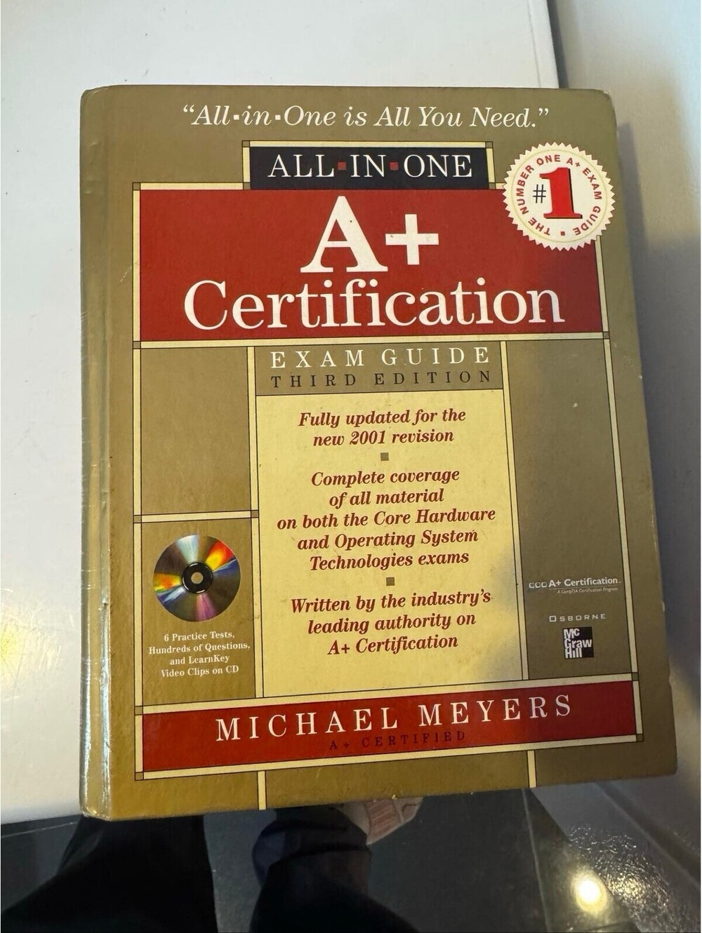 All-in-One A+ Certification Exam Guide Third Edition